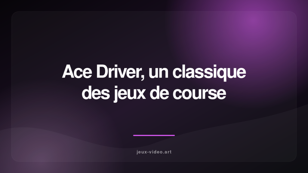Ace Driver, le jeu de course de Namco, sort enfin à domicile