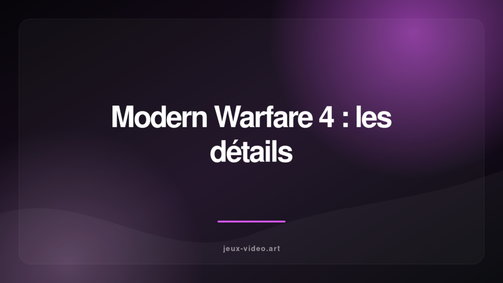 Call of Duty: Modern Warfare 4 annoncé pour cette année